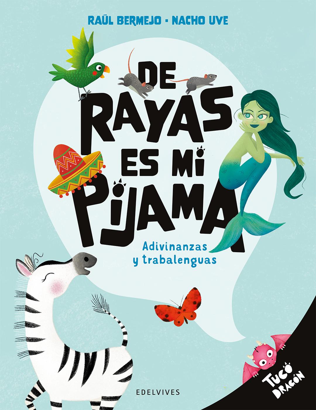 Portada libro de rayas es mi pijama Edelvives