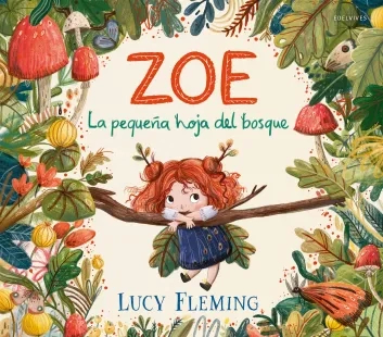 Portada libro Zoe la pequeña hoja del bosque edelvives